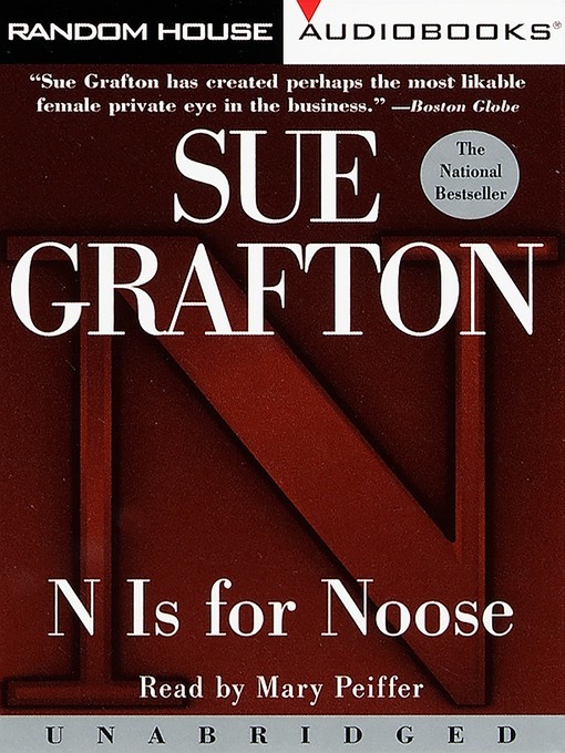 Sue Grafton创作的N is for Noose作品的详细信息 - 可供借阅